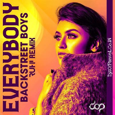Everybody (Remix) - DJ Ruhi